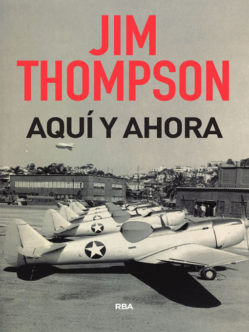 Title details for Aquí y ahora by Jim Thompson - Available